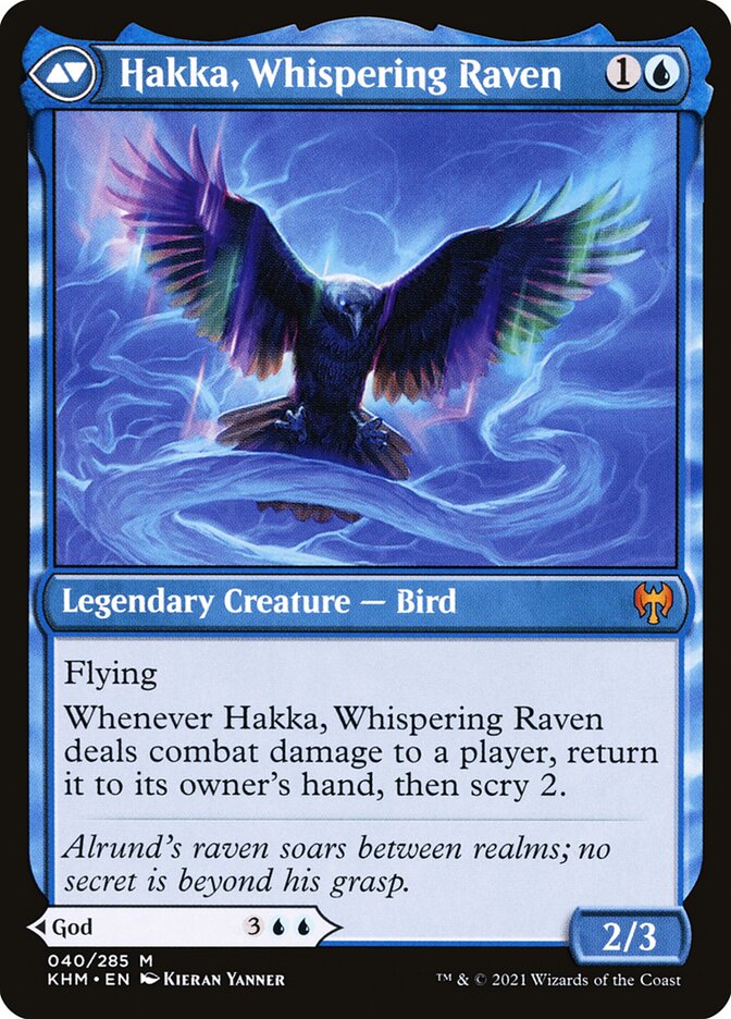 Alrund, God of the Cosmos // Hakka, Whispering Raven back