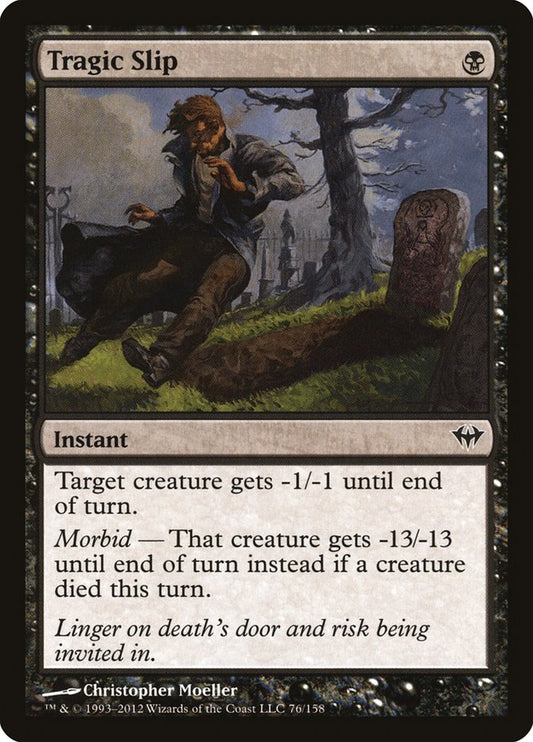 Tragic Slip front