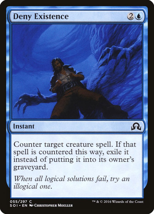 Deny Existence front