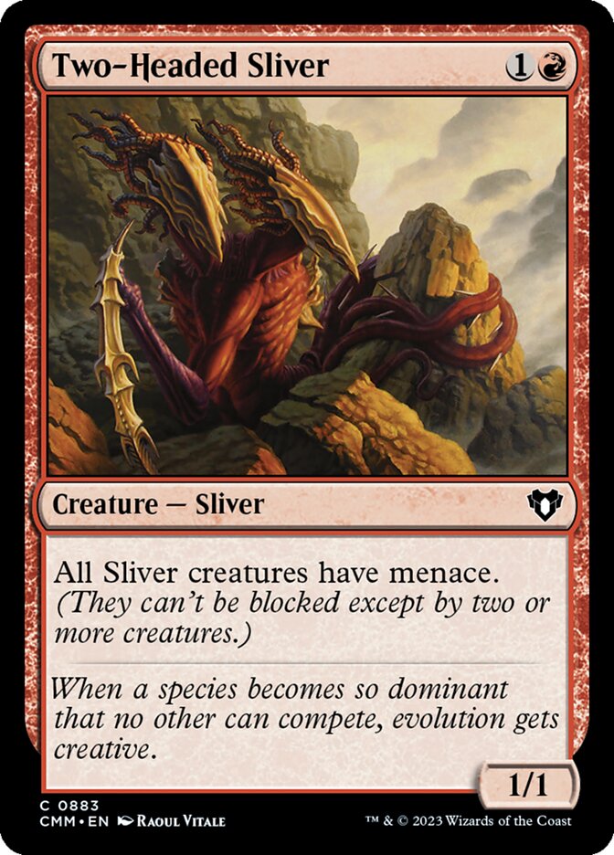 Two-Headed Sliver front