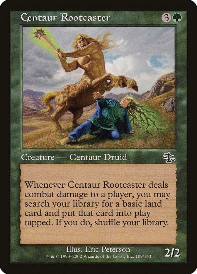 Centaur Rootcaster front