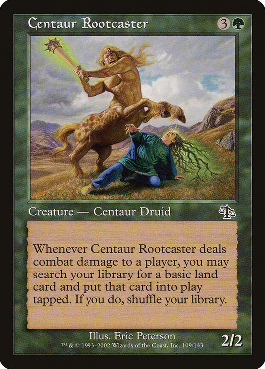 Centaur Rootcaster front