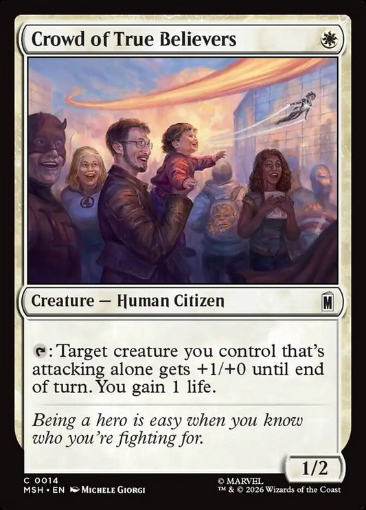 Crowd of True Believers front