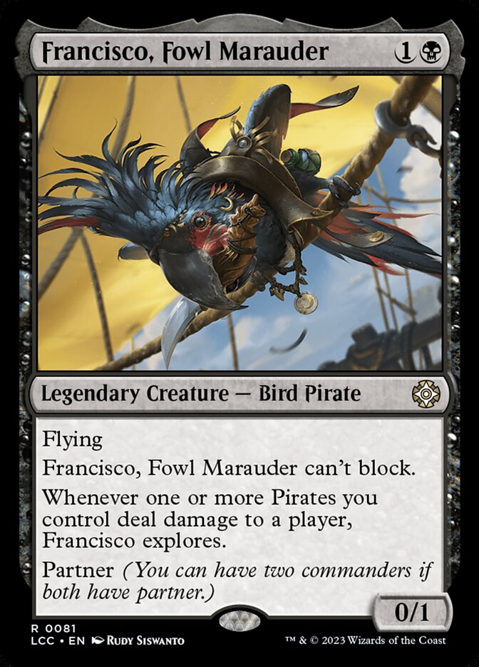 Francisco, Fowl Marauder front