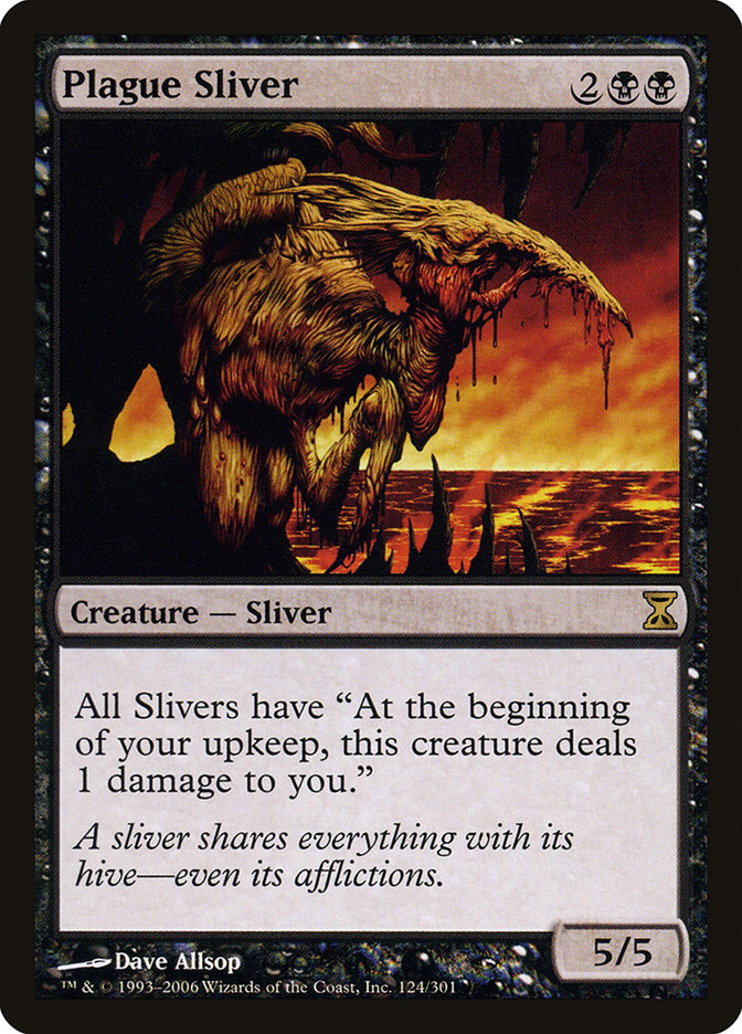 Plague Sliver front