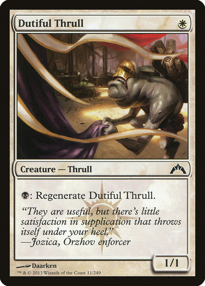 Dutiful Thrull front
