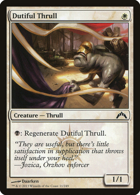 Dutiful Thrull front