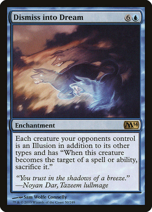 Dismiss into Dream front