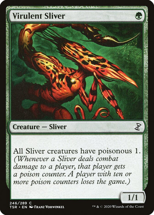 Virulent Sliver front