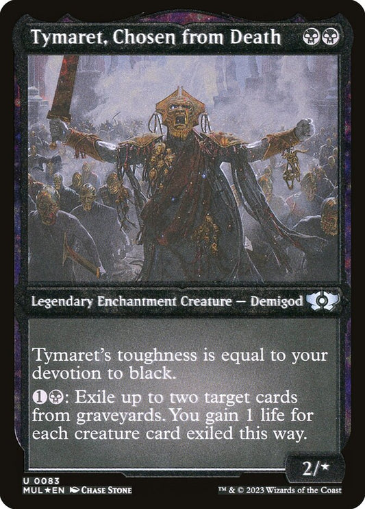 Tymaret, Chosen from Death front