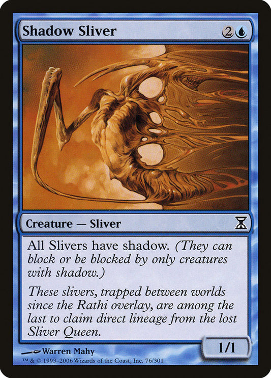Shadow Sliver front
